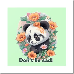 Cute Panda, Don't Be Sad! Posters and Art